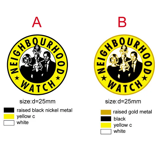 Two Neighbourhood Watch 25mm badge artwork options in black nickel and gold plating